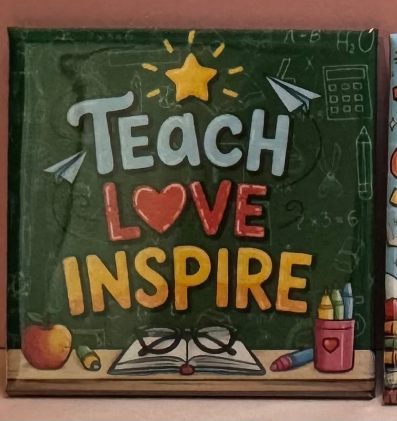 Teach Love Inspire